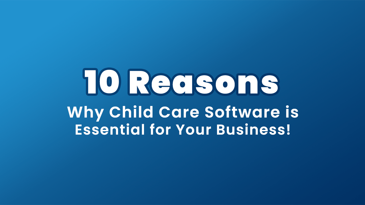 Daycare Management Software is very important