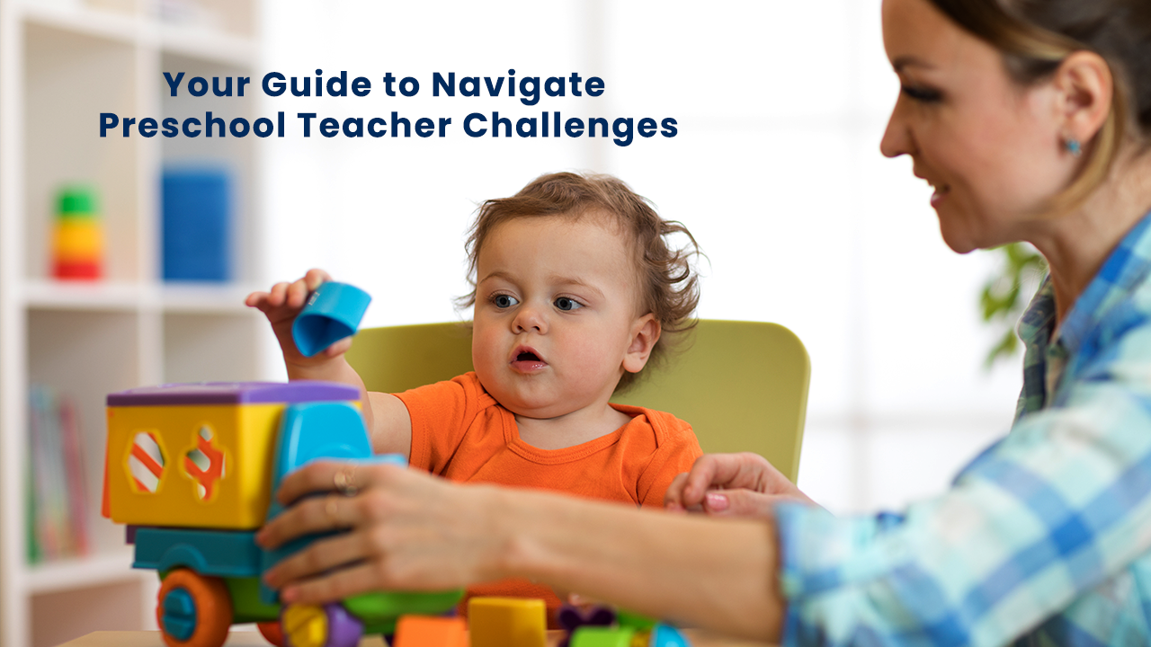 Preschool teacher challenges