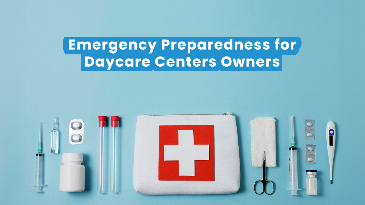 Emergency Preparedness for Daycare
