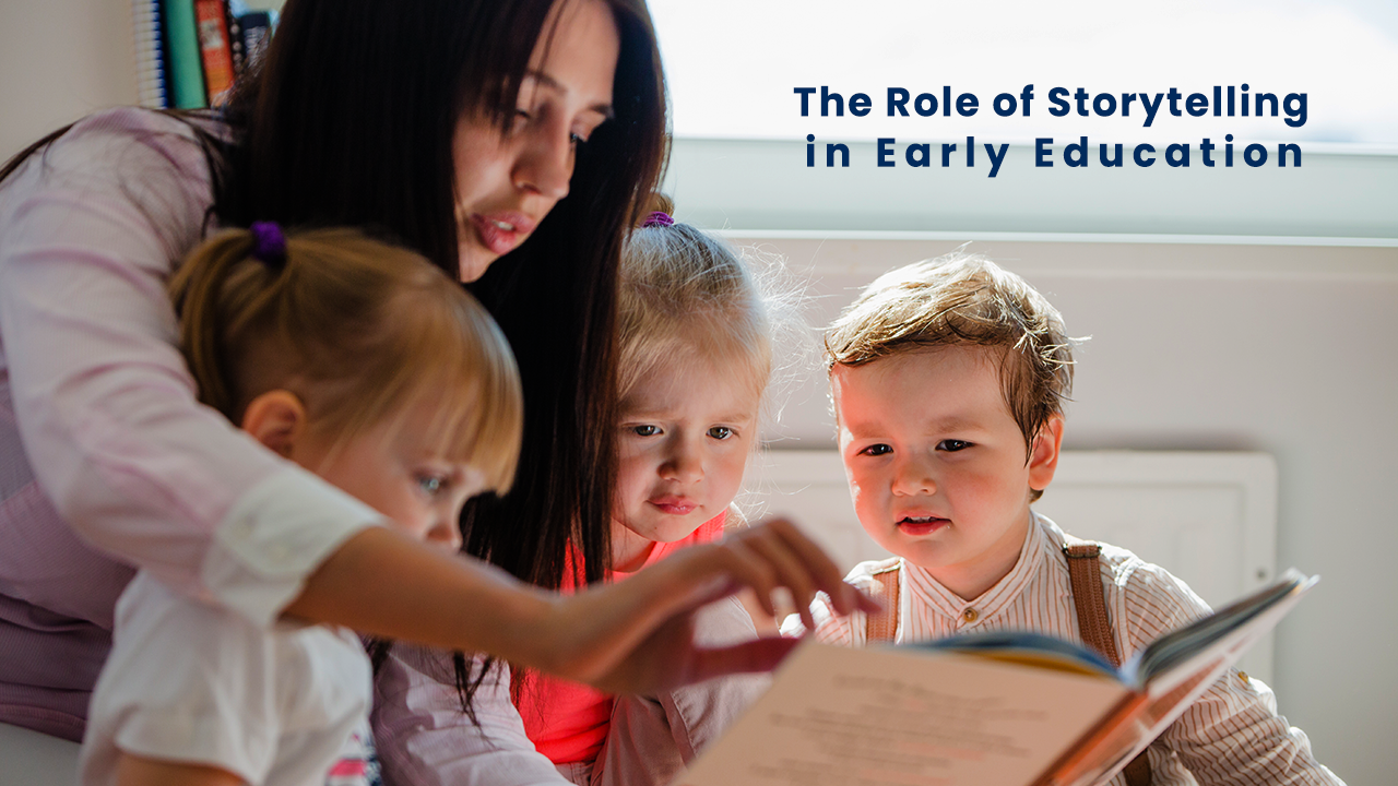 The Role of Storytelling in Early Education